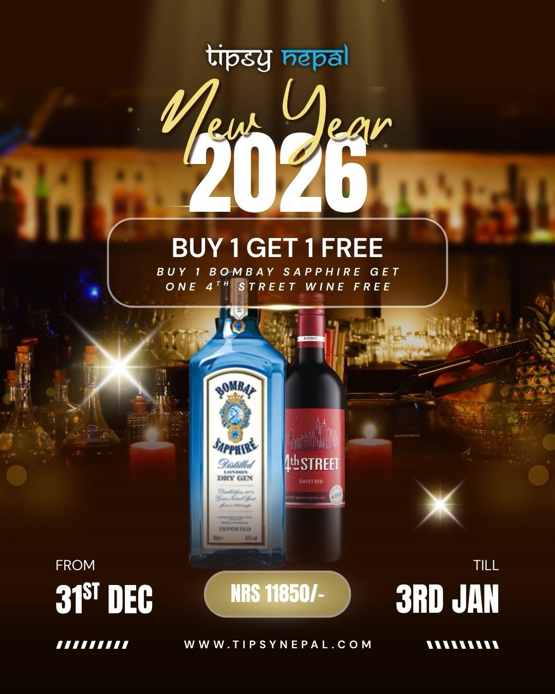 Bombay Sapphire Gin price in Nepal with New Year 2026 Buy 1 Get 1 Free offer including 4th Street wine at Tipsy Nepal